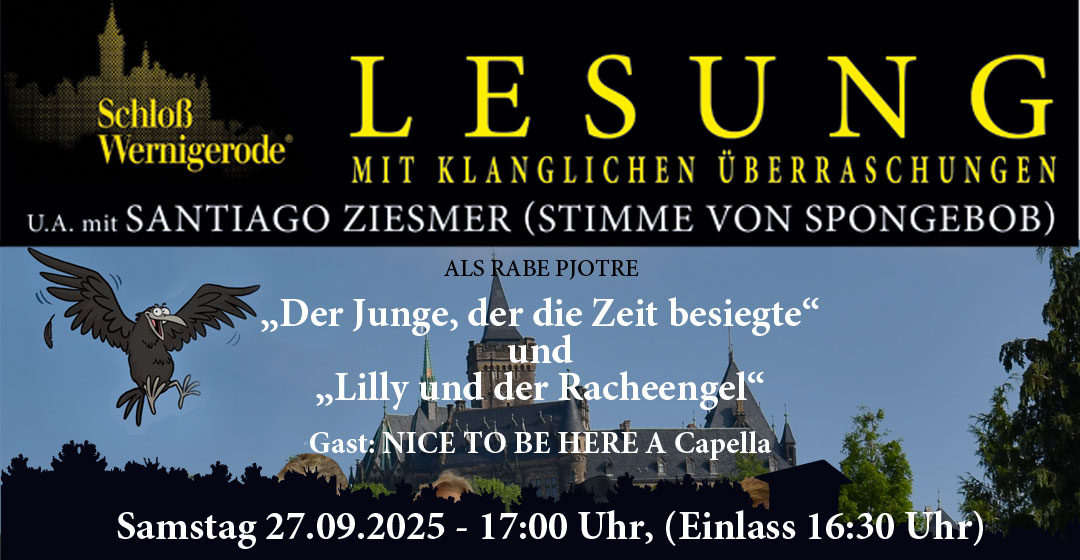 27.09.2025 Lesung – Der Junge der die Zeit besiegte – im Schloß Wernigerode