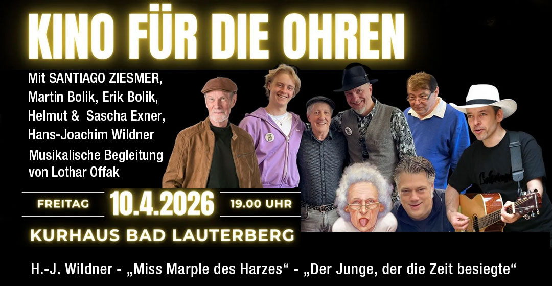 10.04.2026 „Der Junge der die Zeit besiegte“ – Kurhaus Bad Lauterberg